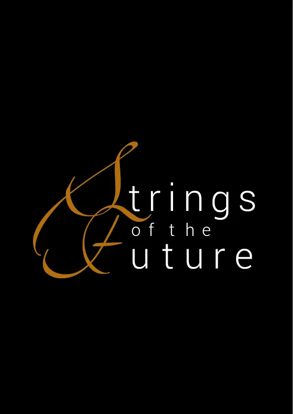 Strings Of The Future